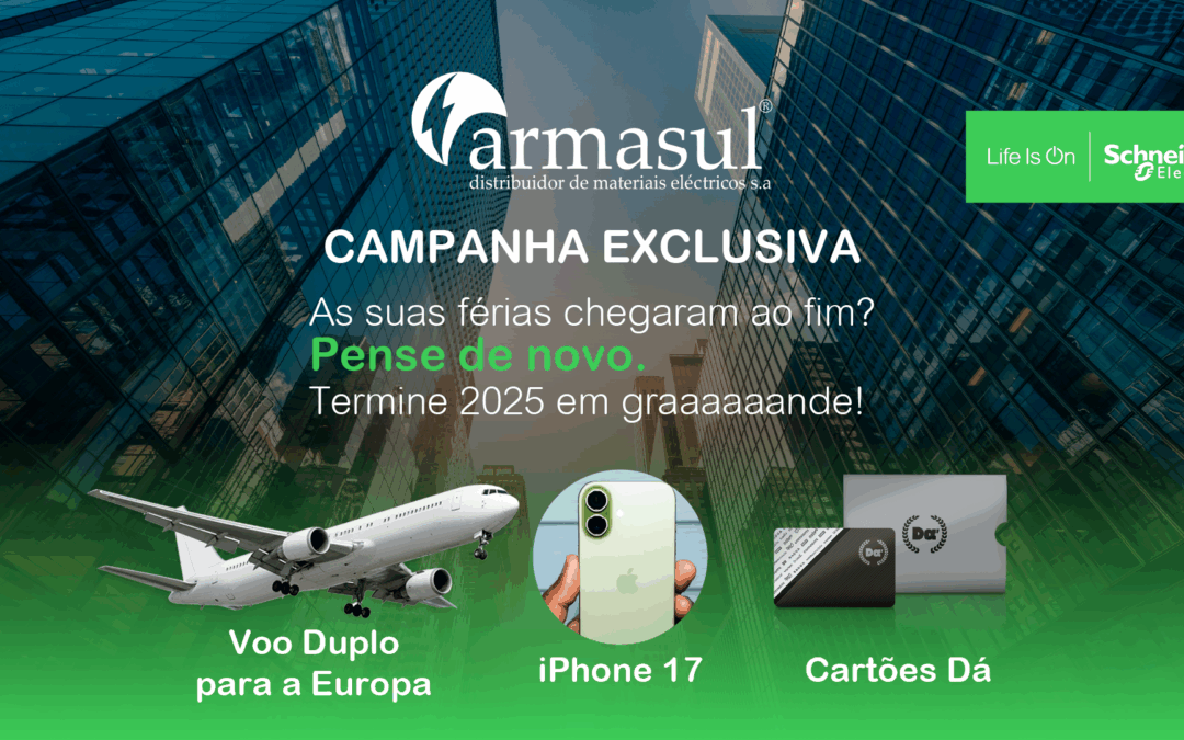 Campanha Schneider Electric | Acumule os seus pontos e habilite-se a prémios incríveis!